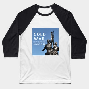 The Cold War Conversations Podcast Baseball T-Shirt